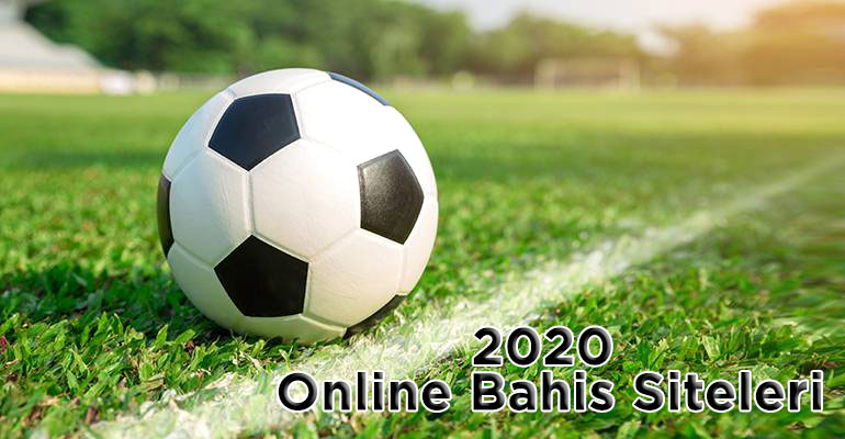 2020 Online Bahis Siteleri