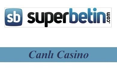 Süperbetin Canlı Casino