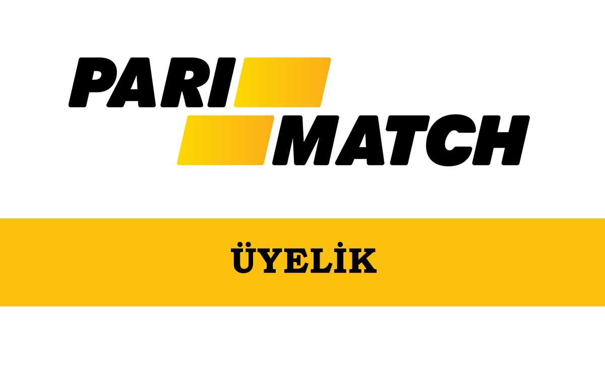 Parimatch Üyelik