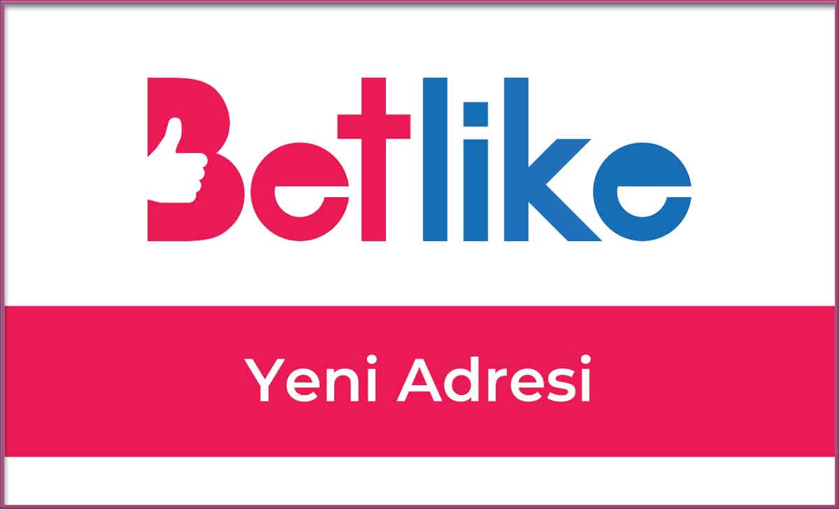 Betlike355 Yeni Adresi